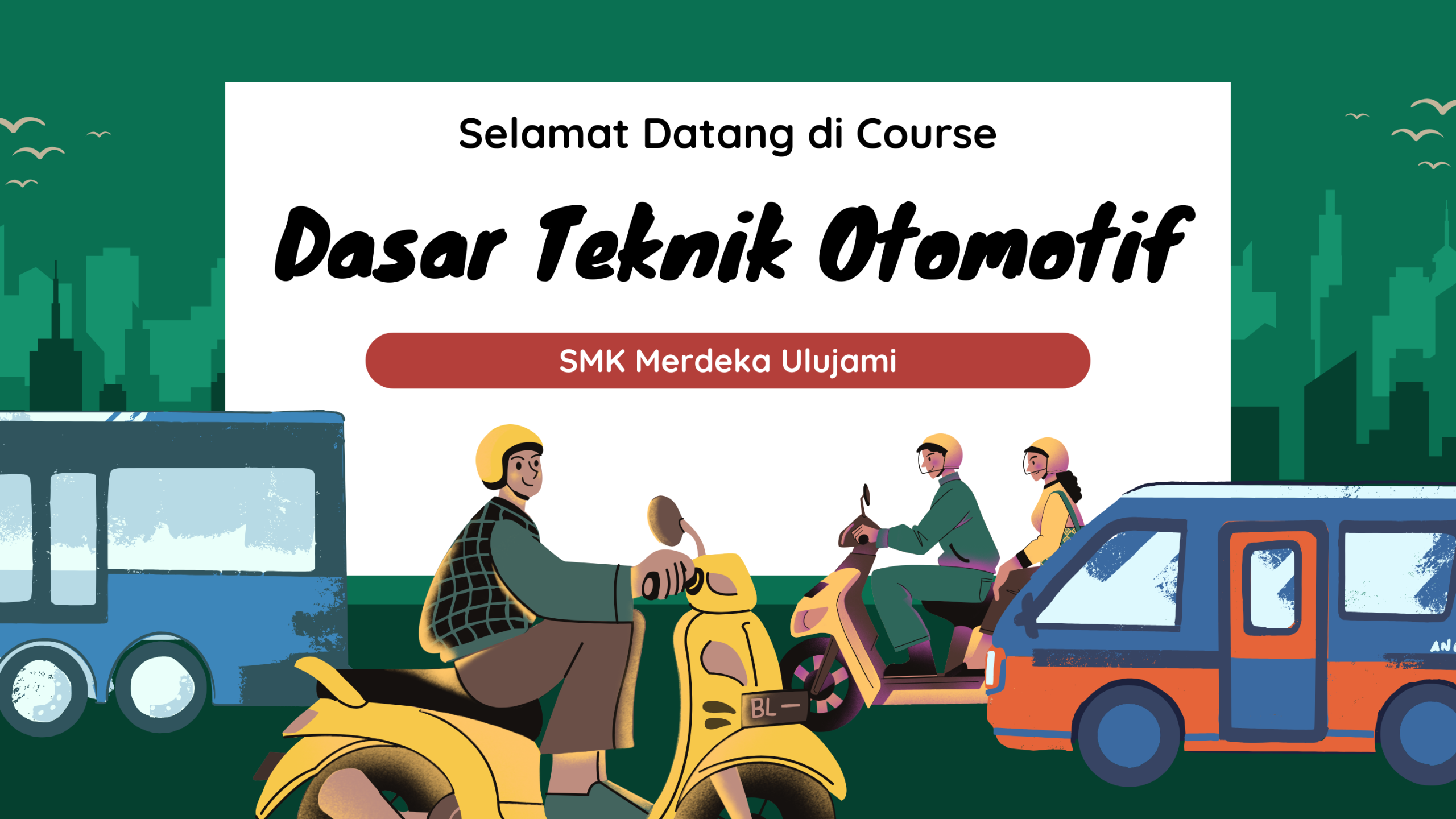 Dasar-dasar program keahlian (Teknik Otomotif)